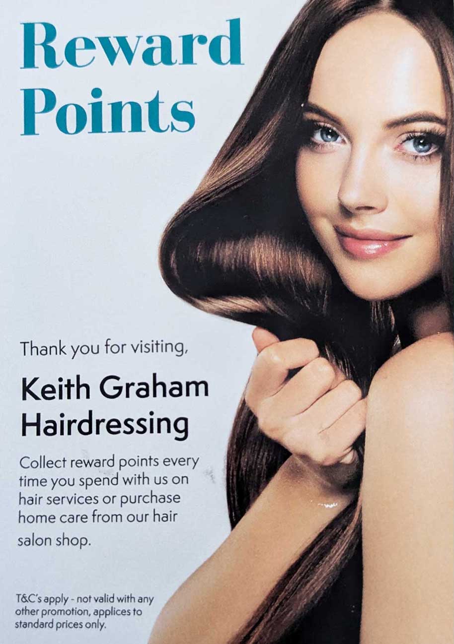 Reward Points - Keith Graham Hairdressing
