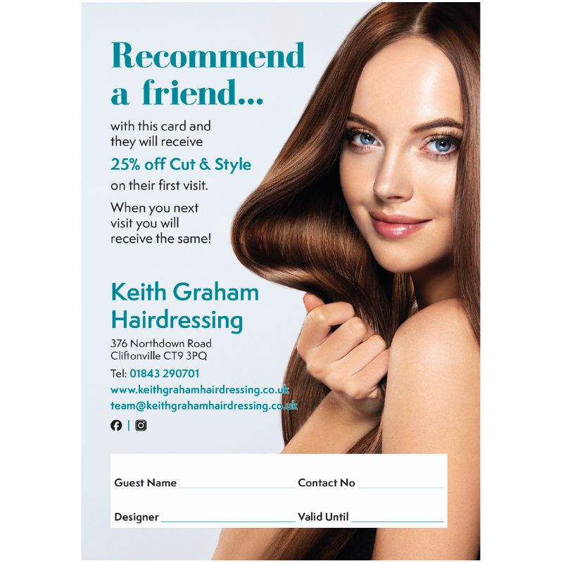 Recommend A Friend - Keith Graham Hairdressing